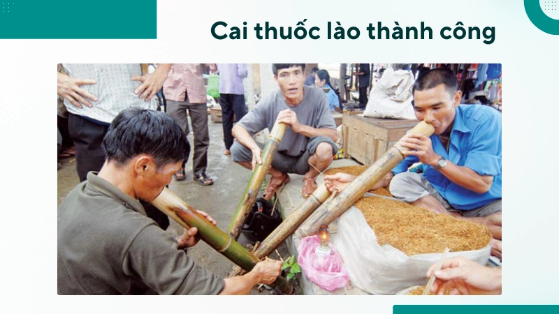 Hành trình cai thuốc lào thành công sau nhiều năm nghiện